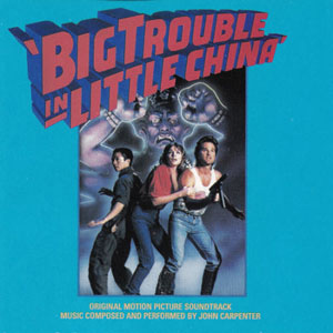 Big Trouble in Little China album cover